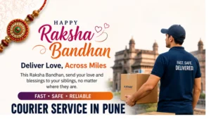 Read more about the article Raksha Bandhan Courier Service in Pune | International & Domestic Courier in 2026